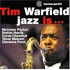 Click here to buy Jazz Is by Tim Warfield, Nicholas Payton, Stefon Harris, and Cyrus Chestnut .