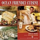 Ocean Friendly Cuisine...