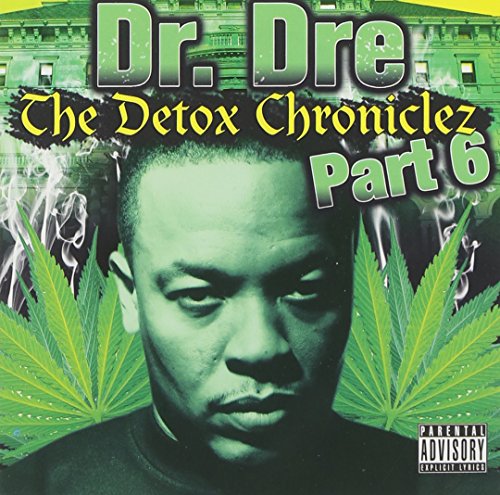 Dr. Dre - Vol. 6-detox Chroniclez - Zortam Music