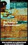 The Politics of Postmodernism