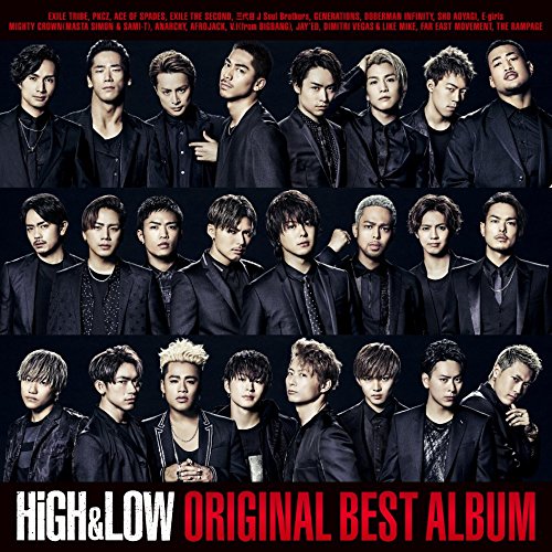 【早期購入特典あり】HiGH & LOW ORIGINAL BEST ALBUM(CD2枚組+DVD+スマプラ)(EXILE TRIBEスペシャルワイドポスター付)