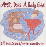 Music Does a Body Good - A Hardcore/Punk Compilation