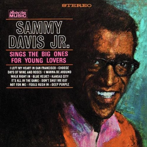 Sammy Davis, Jr - Sings The Big Ones For Young Lovers - Zortam Music