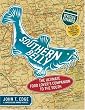 Southern Belly: The Ultimate Food Lover's Companion to the South