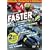 Faster