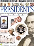Eyewitness: Presidents (Eyewitness Books)