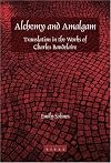 Alchemy and Amalgam: Translation in the Works of Charles Baudelaire (Faux Titre 246)