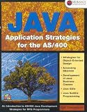 Java Application Strategies for the AS/400 Don Denoncourt