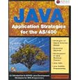 Java Application Strategies for the AS 400 by  Don Denoncourt