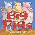 Big Pigs