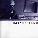 The Ablist - Rob Swift