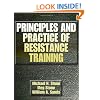 Principles and Practice of Resistance Training