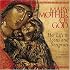 Mary, Mother of God: Her Life in Icons and Scripture