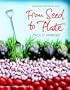 From Seed to Plate: Growing to Eat Italian Style
