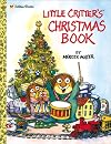 Little Critter's Christmas Storybook (Mercer Mayer's Little Critter)