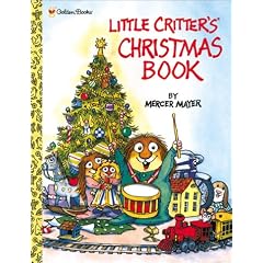 Little Critter's Christmas Storybook (Mercer Mayer's Little Critter)