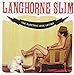 Langhorne Slim - The Electric Love Letter