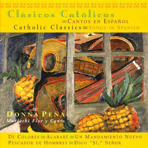 Catholic Classics: Songs in Spanish