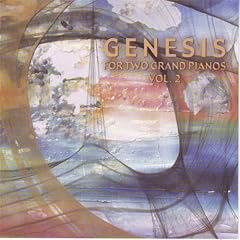 Genesis for two grand pianos - volume two