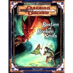 Bastion of Broken Sould (Dungeons & Dragons Adventure Books)