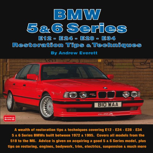 bmw 5  6 series restoration tips  techniques