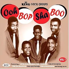 Ooh Bop Sha Boo - King Vocal Groups