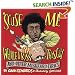 'Scuse Me While I Kiss This Guy: And Other Misheard Lyrics