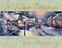 A Village Christmas: Personal Family Memories and Holiday Traditions