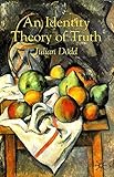 An identity theory of truth