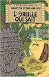 Les aventures de Saint-Tin et son ami Lou, Tome 3 : L'oreille qui sait