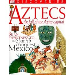 Aztecs (DK Discoveries)