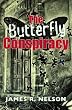 The Butterfly Conspiracy