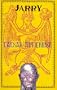 Caesar Antichrist (Collected Works of Alfred Jarry)