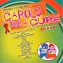 Broadway's Greatest Gifts: Carols for a Cure 2000