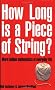 How Long Is a Piece of String?