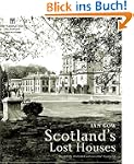 Scotland's Lost Houses
