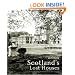 Scotland's Lost Houses