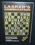 Lasker's Combination: The Tactician's Handbook