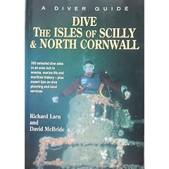 Dive the Isles of Scilly and North Cornwall: A Diver Guide