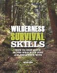 Wilderness Survival Skills: How to Su...