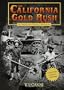 The California Gold Rush: An Interactive History Adventure (You Choose Books: An Interactive History Adventure)