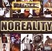 N.o.r.e.-Noreality