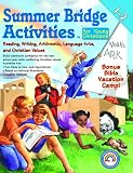 Summer Bridge Activities For Young Christians: First Grade to Second Grade
