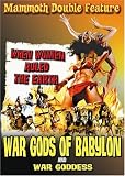 War Gods of Babylon/War Goddess [1974]