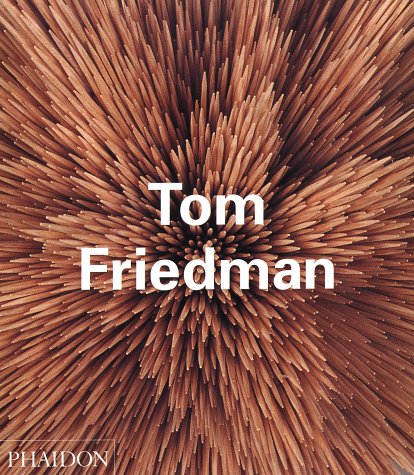 Buy Tom Friedman (Contemporary Artists) online at Discounted New and Used prices. Delivered to your door with Off-The-Bookshelf.