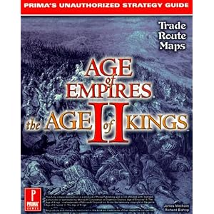 Age of Empires II: The Age of Kings: Prima's Unauthorized Strategy Guide