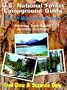 U.S. National Forest Campground Guide: Rocky Mountain Region: Colorado, Nebraska, South Dakota and Wyoming