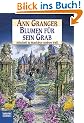 Blumen f�r sein Grab: Mitchell & Markbys siebter Fall: Mitchell und Markbys siebter Fall