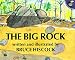 The Big Rock (Aladdin Picture Books)