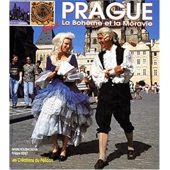 Bonjour Prague, la Boh�me et la Moravie